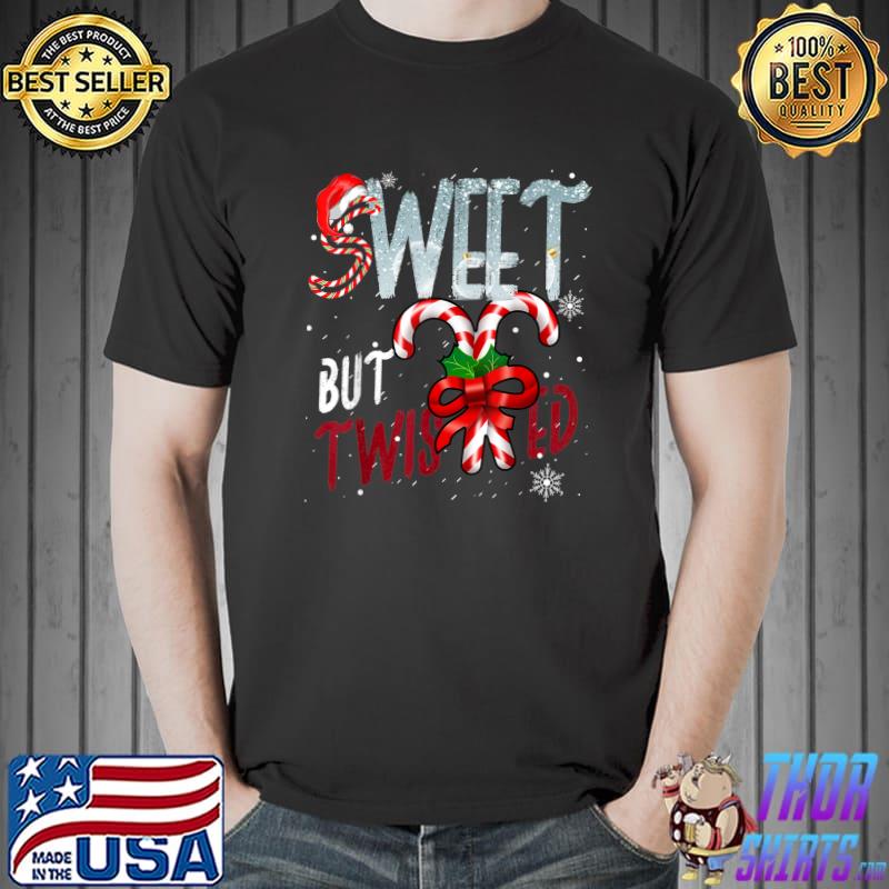 Sweet But Twisted Candy Cane Santa Hat Christmas Xmas Candy Cane T-Shirt