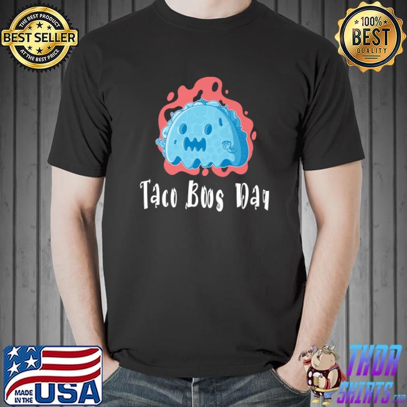 Taco Boos Day Ghost Taco Tuesday Mexican Food T-Shirt