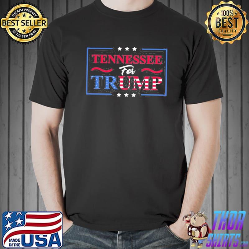 Tennessee for Trump 2024 pro Trump vote republican states classic shirt