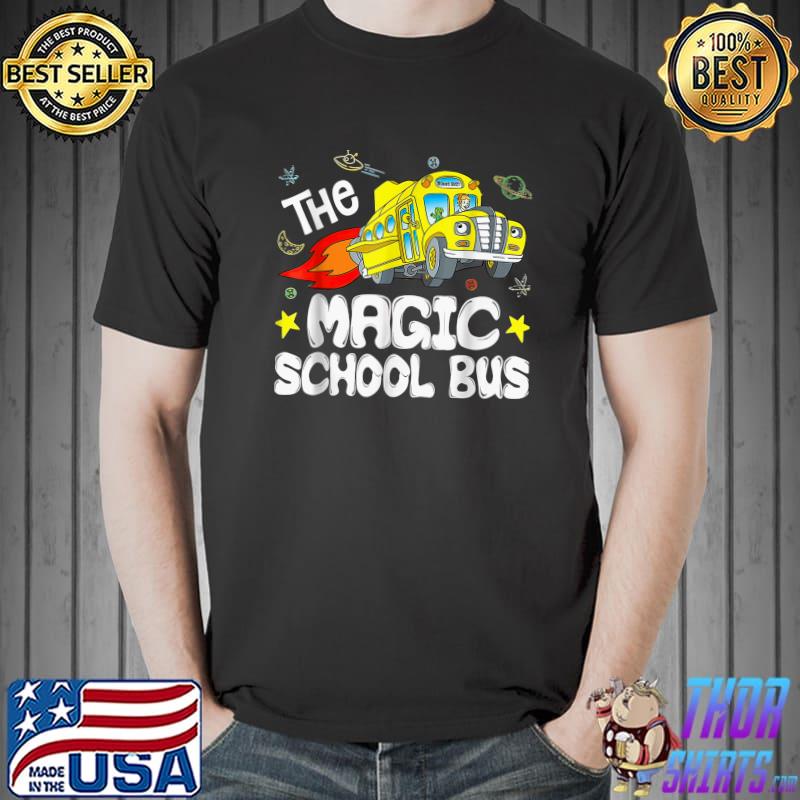 The Magic School Bus Teachers Back To School Seatbelts Everyone Magic School Bus T-Shirt