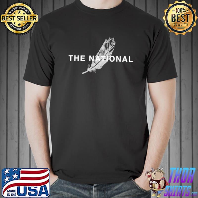 The national you had your soul with you shirt