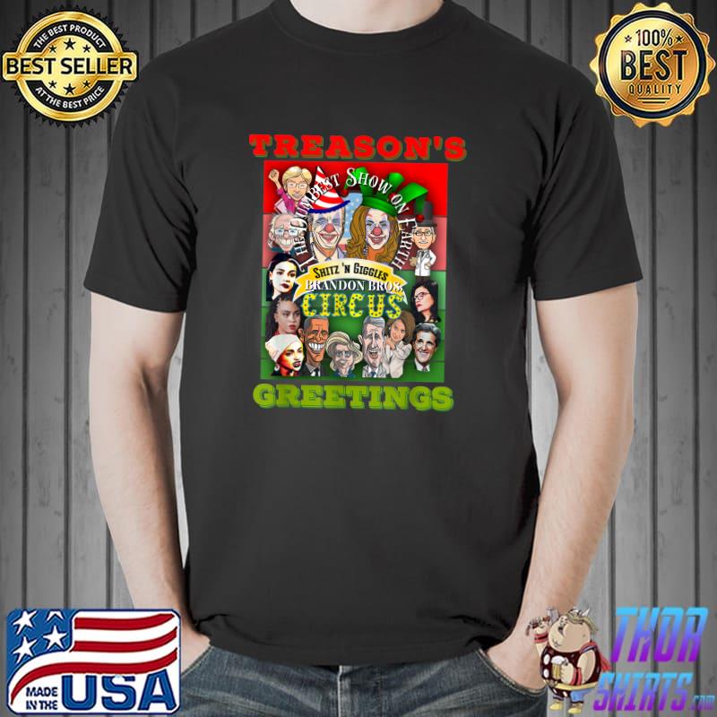 Treason' Greetings Brandon Bro Circus Swamp Xmas Wreath Biden Squad Christmas Sweater T-Shirt