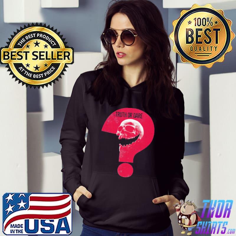 Truth or dare question mark movie design classic s Hoodie