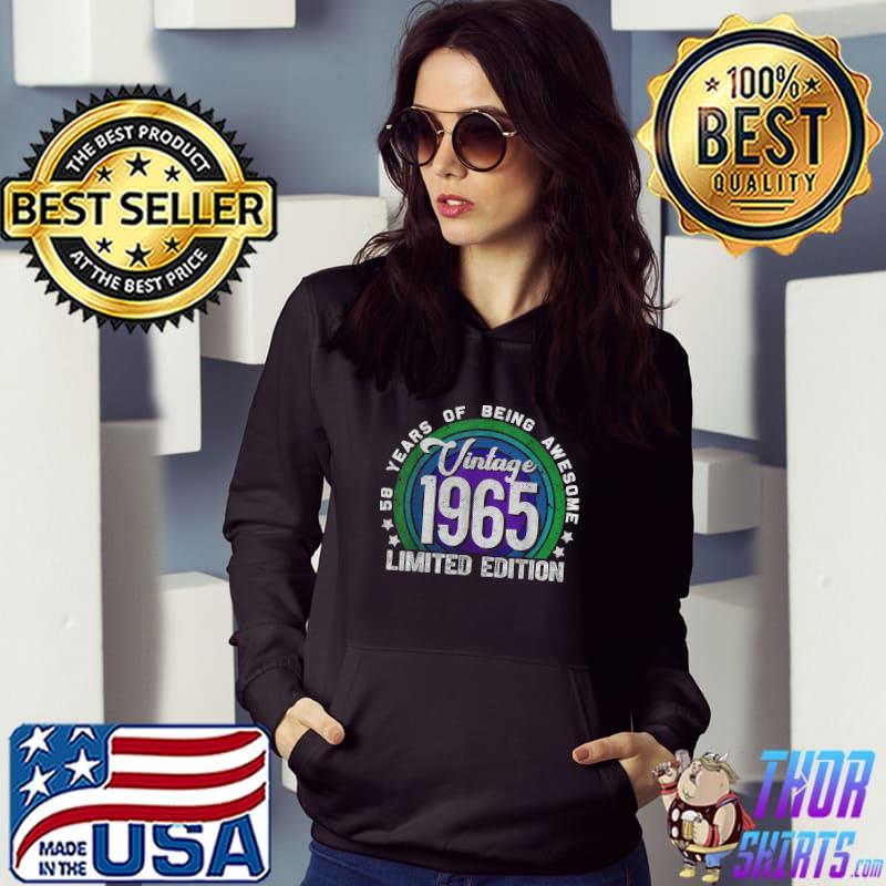 Vintage 1965 58 Year Old Gifts Limited Edition 58th Birthday T-Shirt Hoodie
