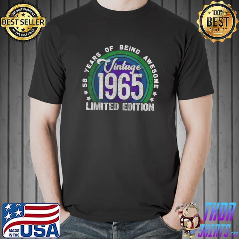Vintage 1965 58 Year Old Gifts Limited Edition 58th Birthday T-Shirt