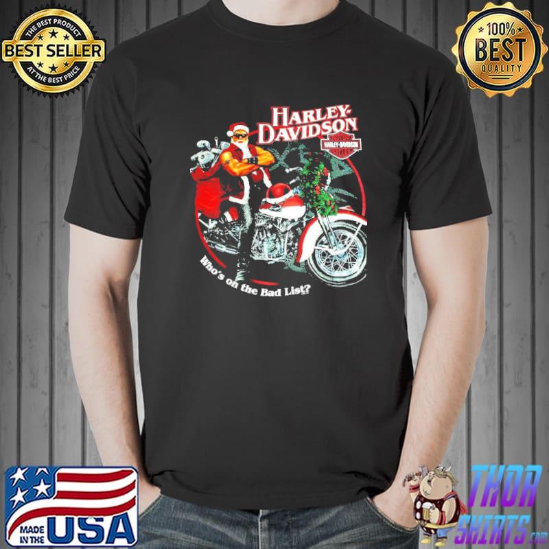 Who is on the bad list harley christmas shirt