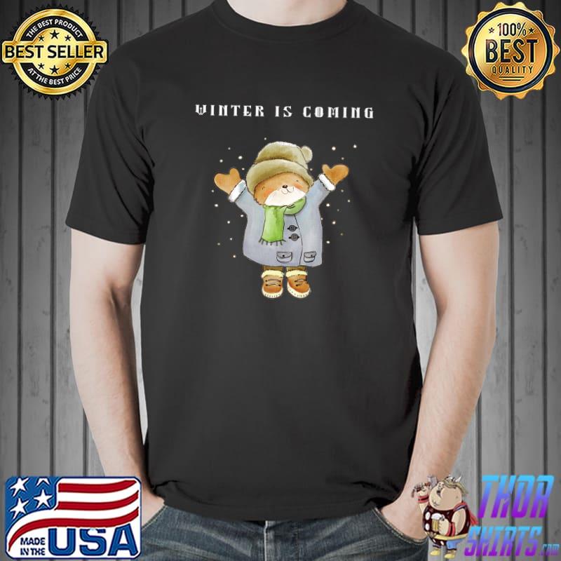 Winter Is Coming For Children Of All Ages Christmas Wishes T-Shirt