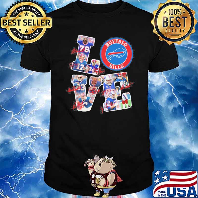 Buffalo Bills love signatures shirt