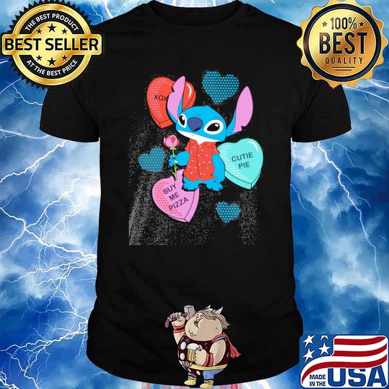 Candy Hearts Valentine's Day cutie pie buy me pizza Stitch shirt