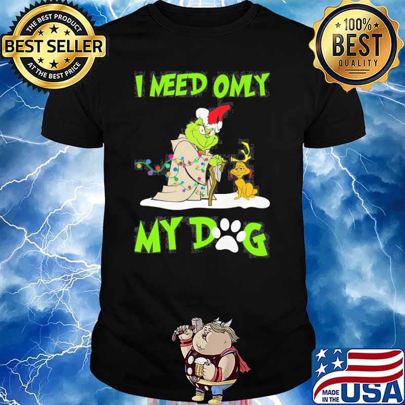 I need only my dog Grinch Christmas light shirt