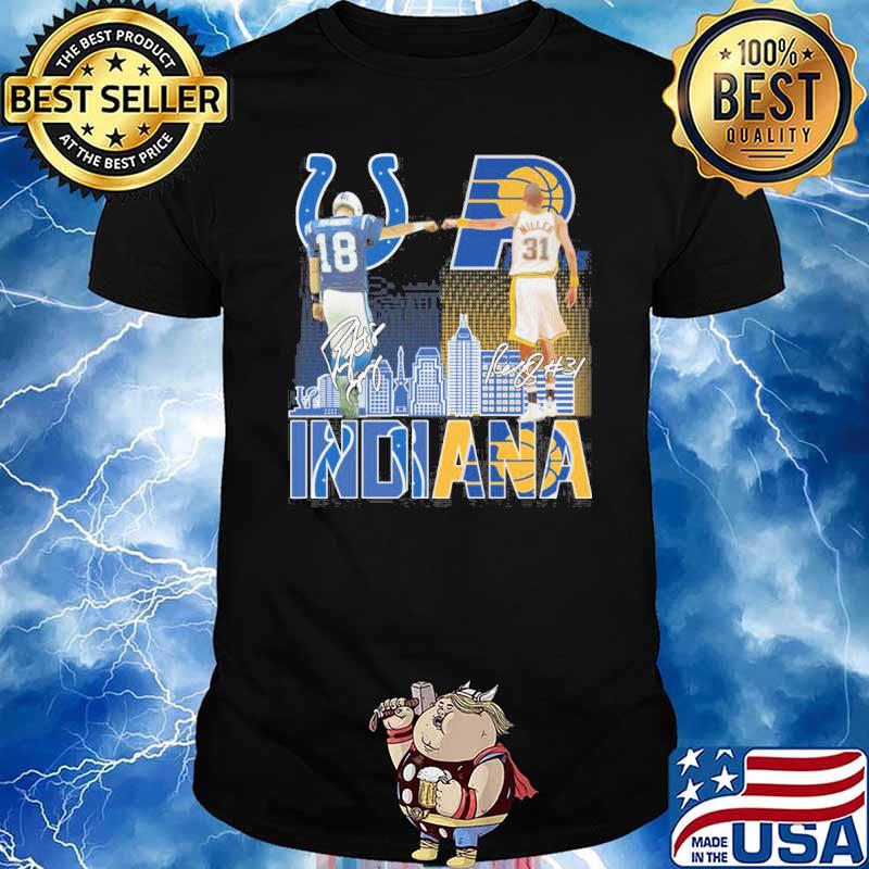 Indiana Indianapolis Colts Indiana Pacers Miller signatures shirt