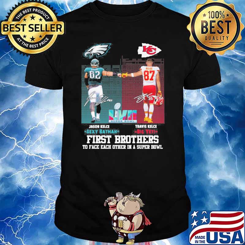 Jason Kelce sexy batman Travis Kelce Big yet first brothers to face each  other in a super bowl Kansas city Chiefs and Eagles signatures shirt -  Teefefe Premium ™ LLC