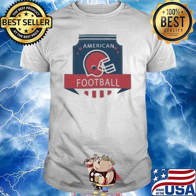 American Football Stickers shirt