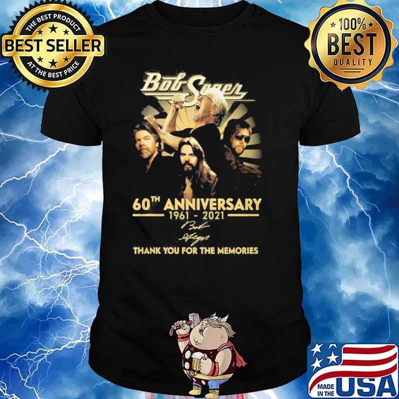 Bod Seger 60th anniversary 1961-2021 thank you for the memories signatures shirt