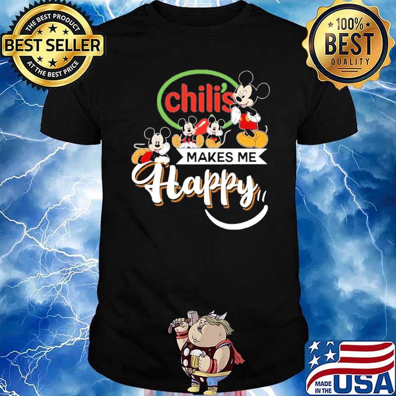 Chili's makes me happy Mickey shirt