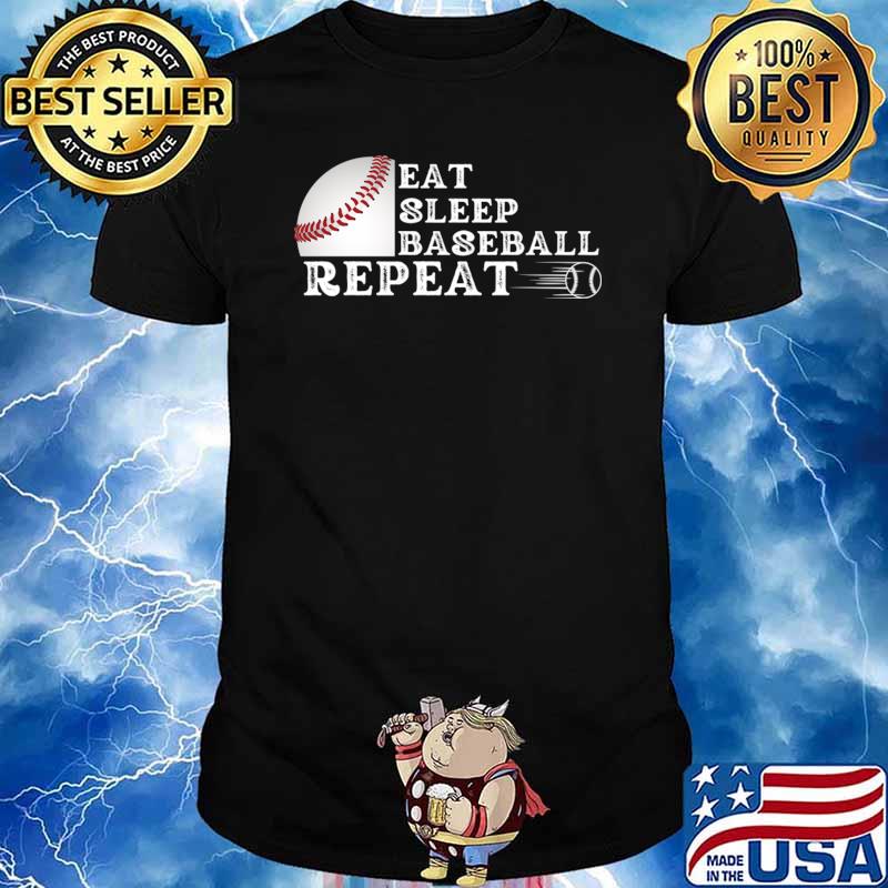 Eat Sleep Baseball Repeat Baseball Player Baseball T-Shirt