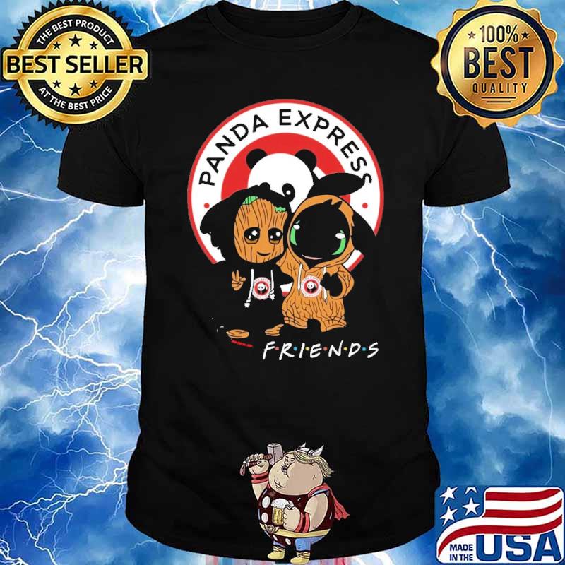 Groot toothless Panda express friends shirt