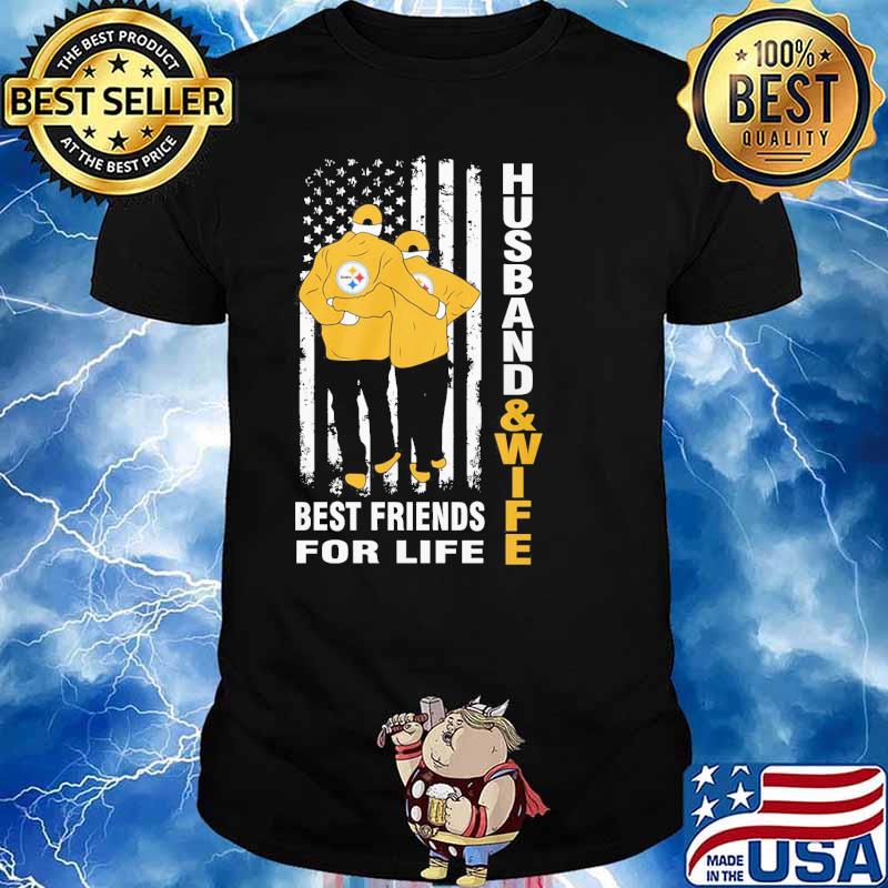 Husband and wife best friends for life Steelers America flag shirt
