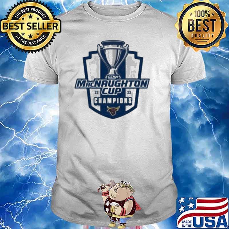 MACNAUGHTON CUP CHAMPIONS MINNESOTA STATE 22 23 CHAMPIONS Shirt