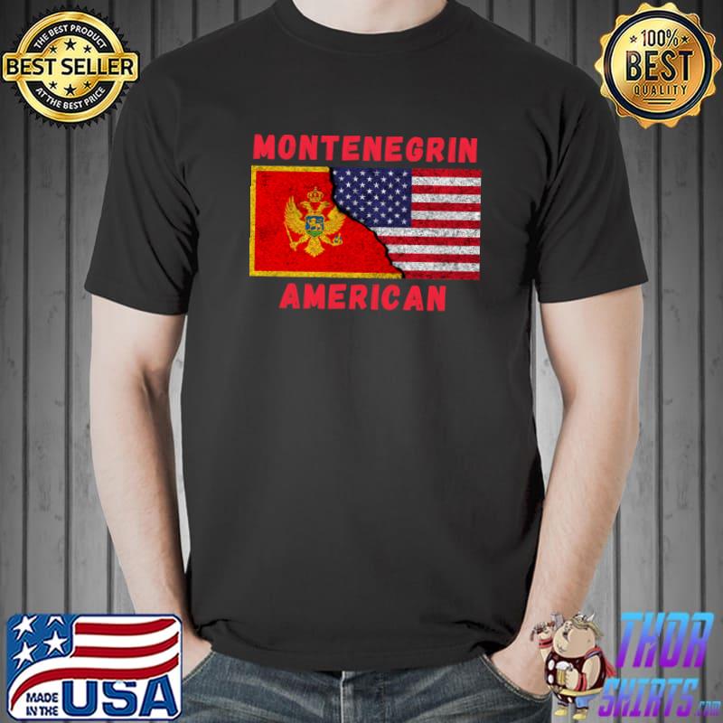 Montenegrin American Flags T-Shirt