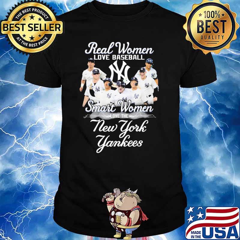 Real Women Love Baseball Smart Women Love The New York Yankees Unisex T- Shirt - REVER LAVIE