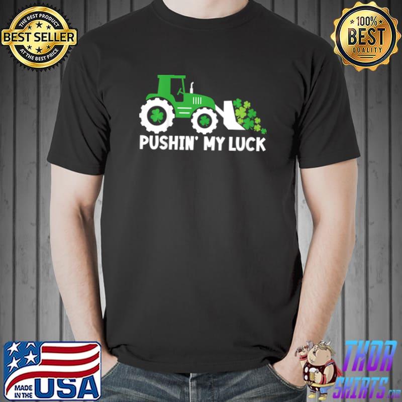 St Patrick's Day Pushing My Luck Monster Truck T-Shirt