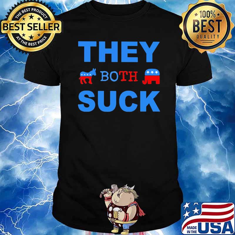 They both suck America flag Trump shirt