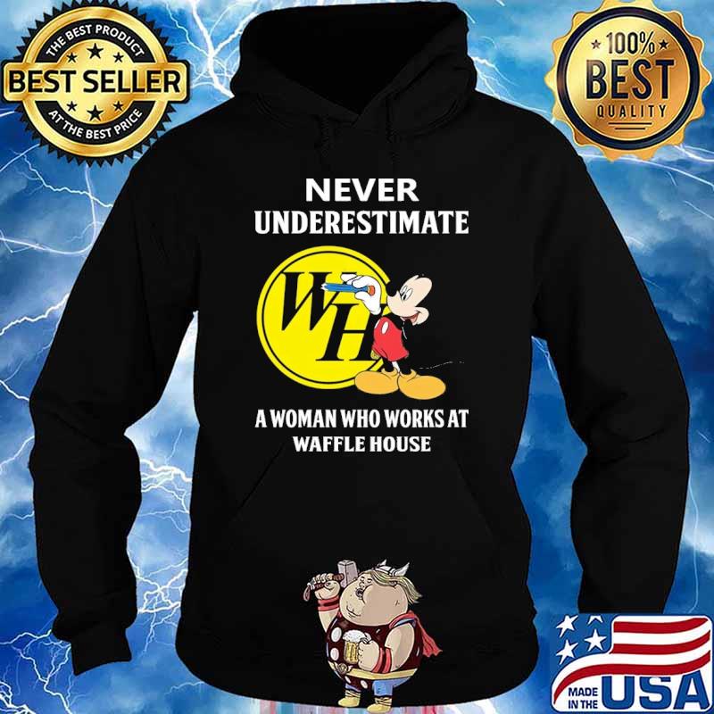 Top never underestimate a woman who works at Waffle house Mickey shirt