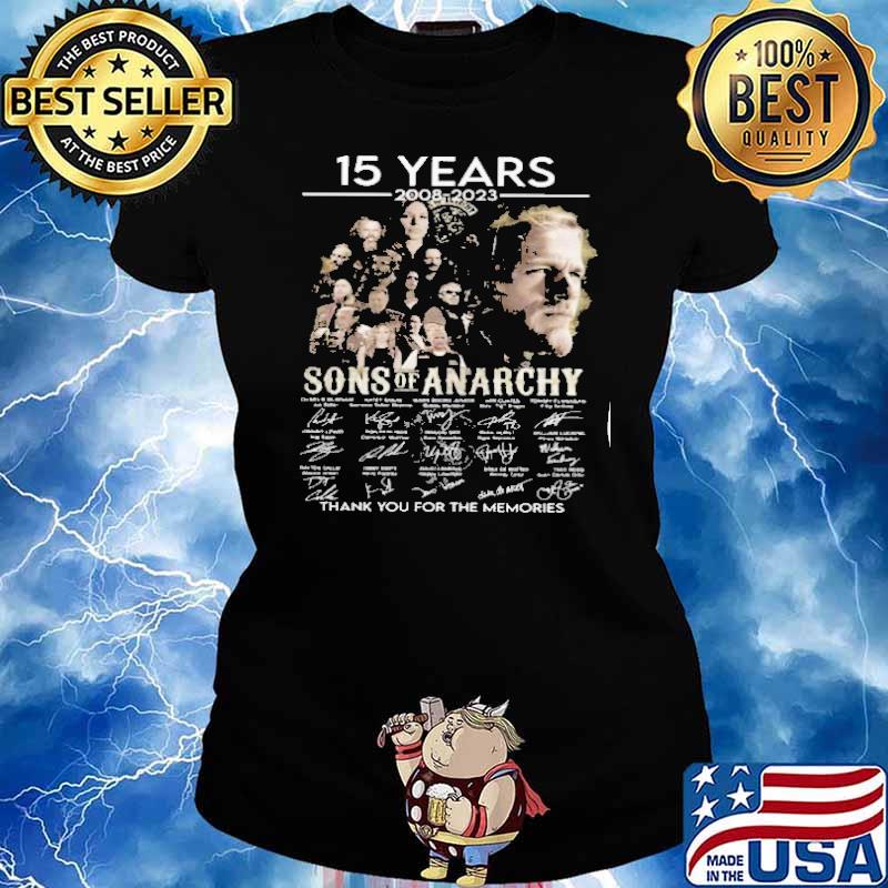 15 years 2008-2023 Sons of Anarchy thank you for the memories signatures s Ladies tee