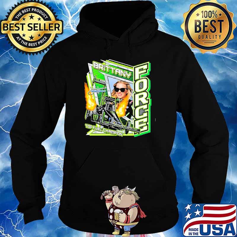 Brittany force top fuel champion signature s Hoodie