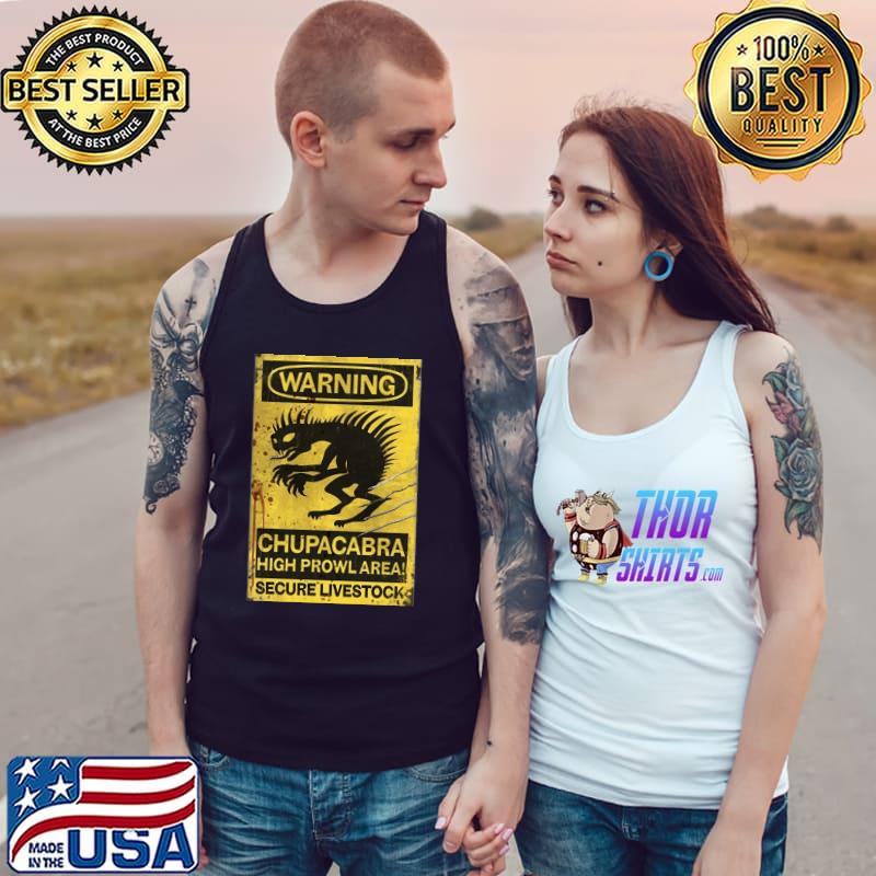 Chupacabra high prowl area secure livestock T-Shirt Tank Top