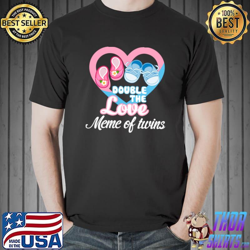 Double The Love Meme Of Twins Heart Pink And Blue Baby Shoes T-Shirt