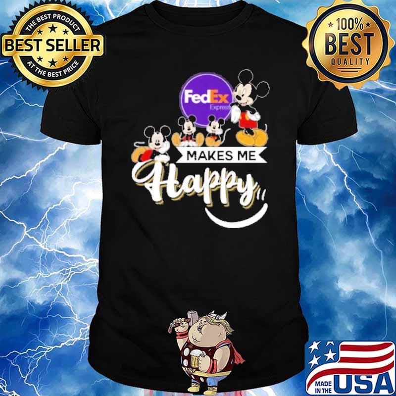 FedEx express makes me happy mickey mouse shirt
