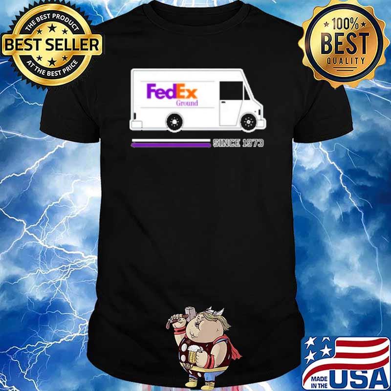 FedEx gorund since 1973 shirt