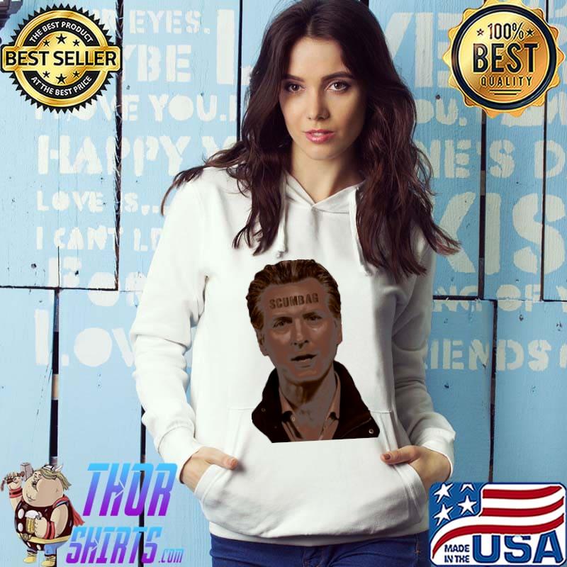 Gavin Newsom, Grade A Scumbag s Hoodie