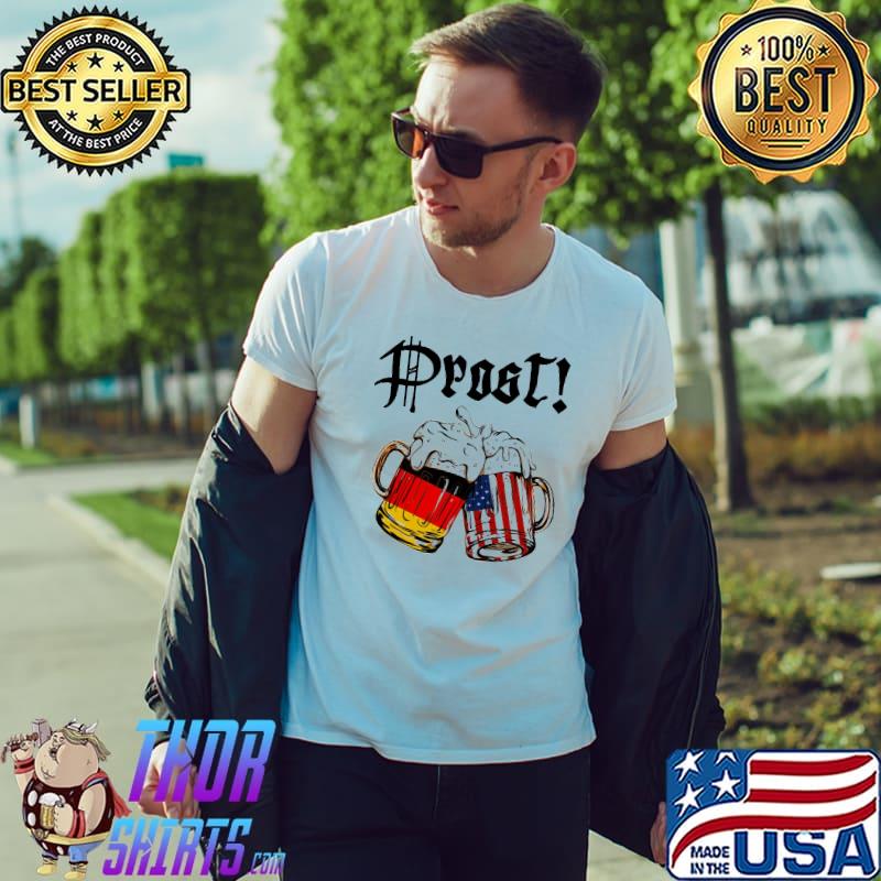 GERMAN AMERICAN BEER - PROST shirt