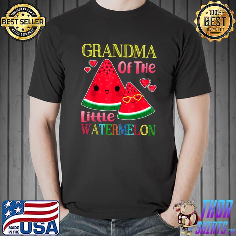 Grandma Of The Little Watermelon Matching Birthday T-Shirt