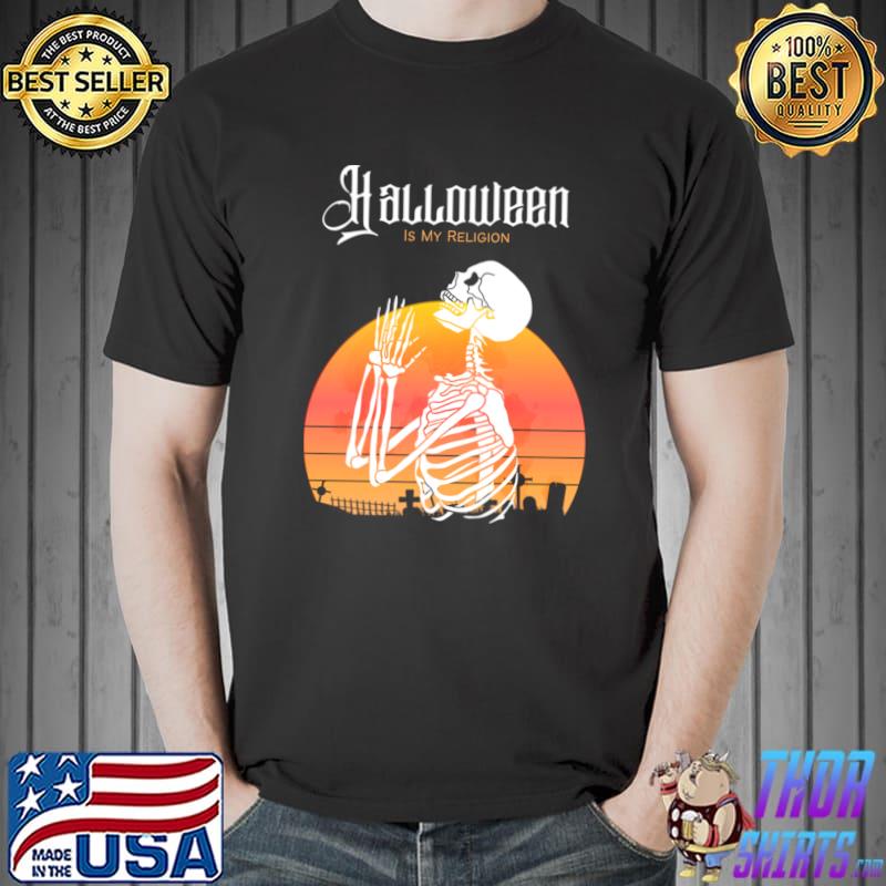 Halloween Is My Religion Retro Skeleton Pray Bloodmoon T-Shirt