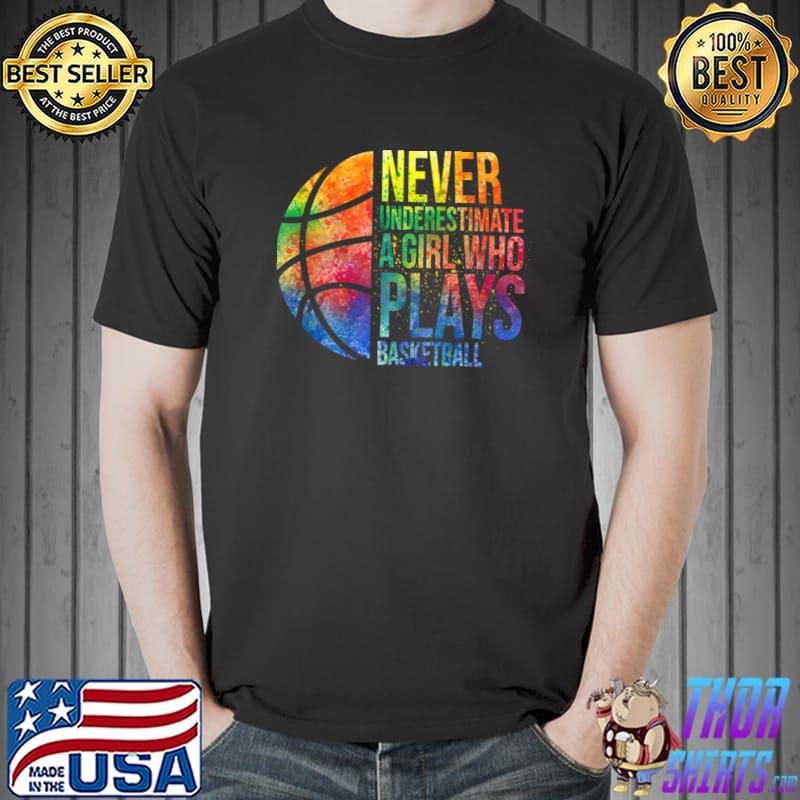 Hoops Girls Never Underestimate A Girl Who Plays Basketball Watercolor T-Shirt