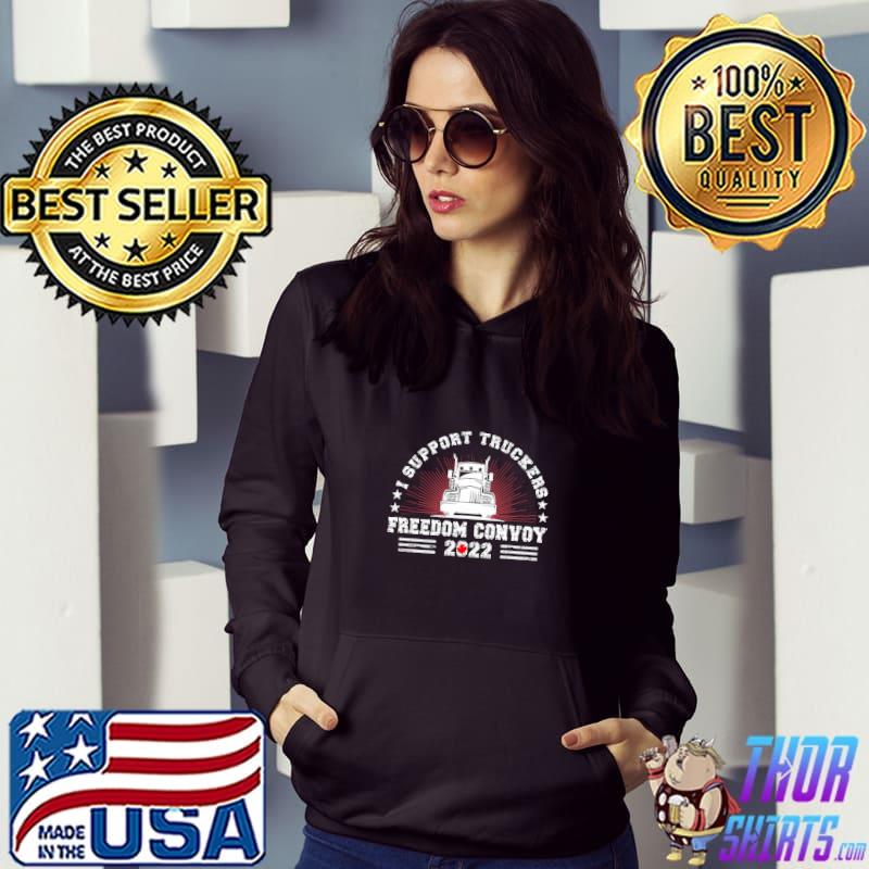 I Support Truckers Canada USA Freedom Convoy 2022 Stars T-Shirt Hoodie