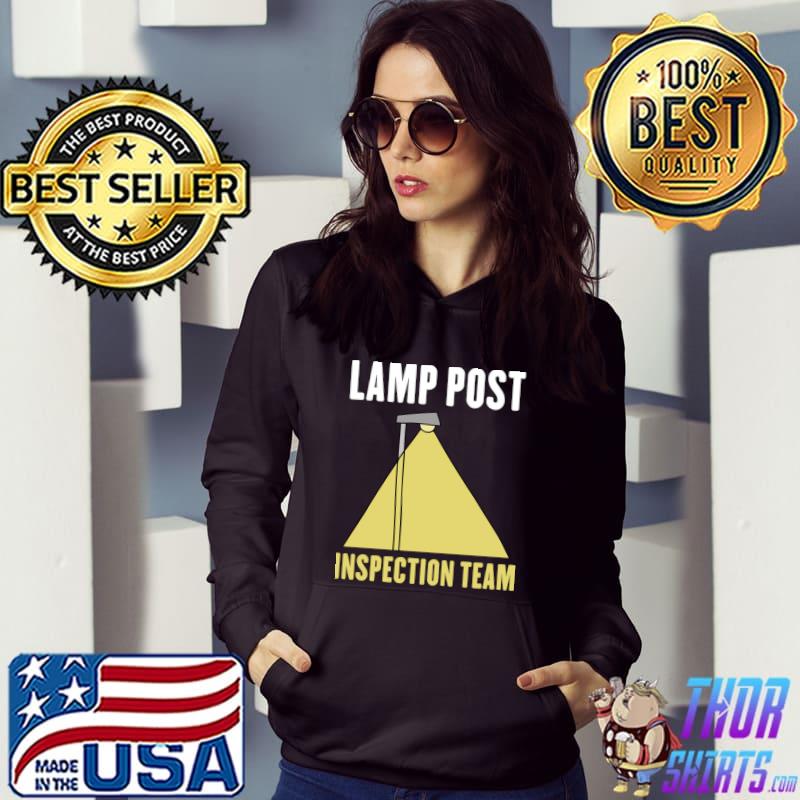 Lamp Post Inspection Team Geocacher Geocache Geocaching T-Shirt Hoodie