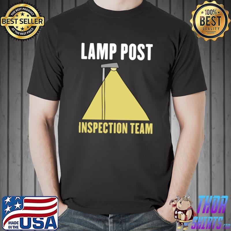 Lamp Post Inspection Team Geocacher Geocache Geocaching T-Shirt