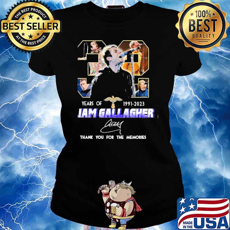 Liam Gallagher 32 years of 1991-2023 thank you for the memories signature s Ladies tee