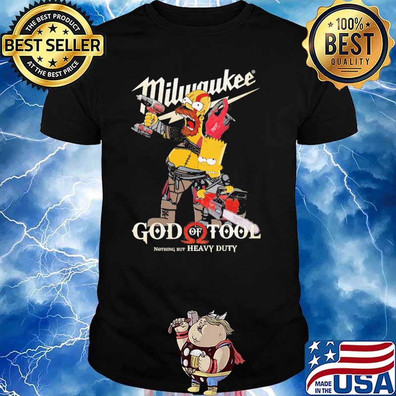 Milwaukee god of tool nothing but heavy duty Simpson shirt