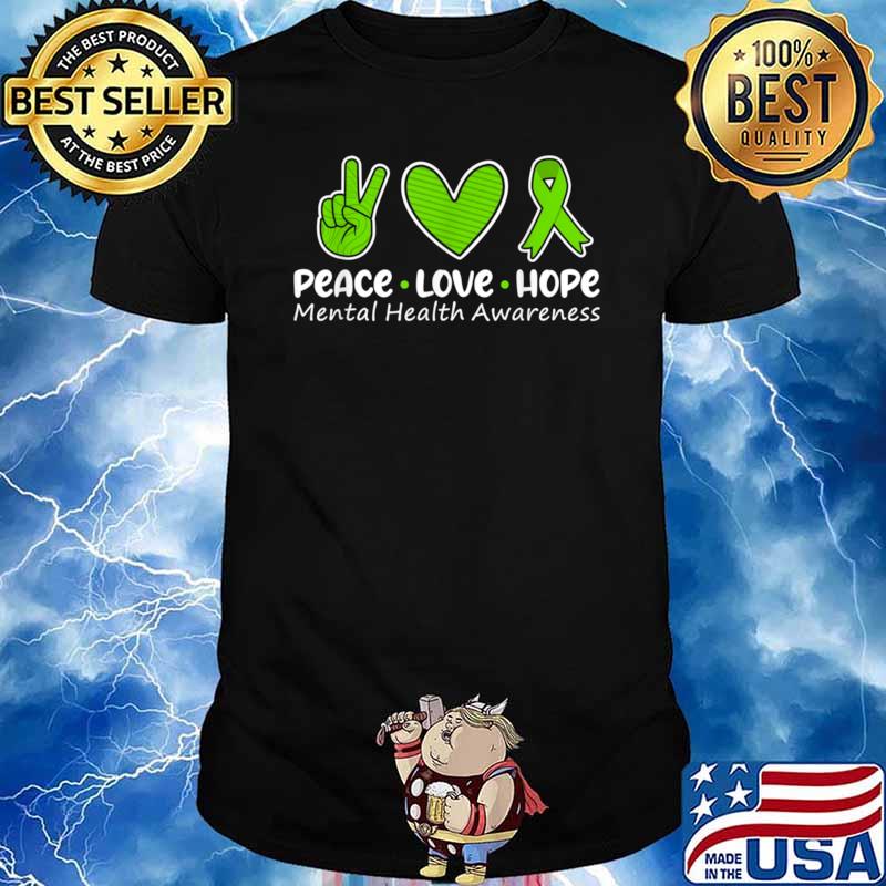 Peace Love Hope Mental Health Awareness Green Ribbon Retro Shirt