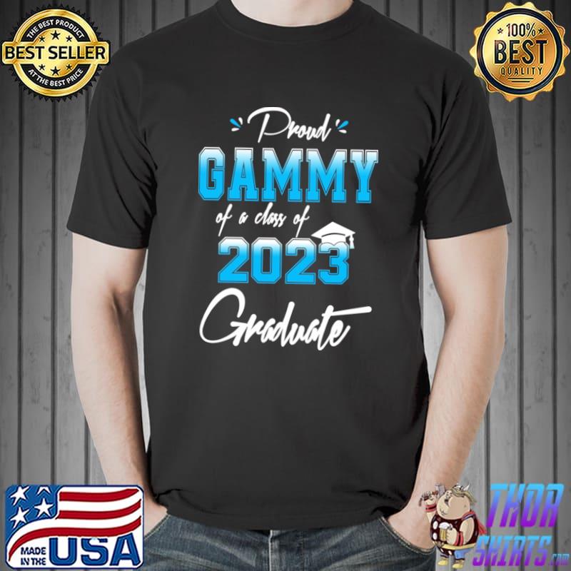 Proud Gammy Of A Class Of 2023 Graduate Senior Graduation T-Shirt