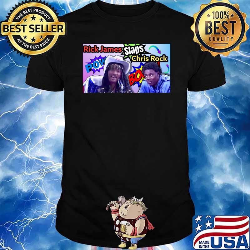 Rick James slaps Chris Rock shirt