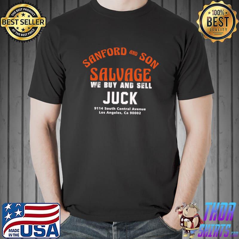 Sanford And Son Salvage We Buy And Sell Juck Los Angeles T-Shirt