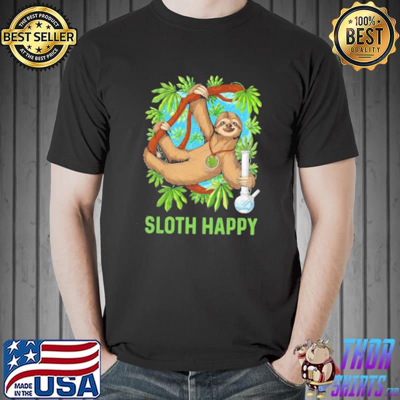 Sloth happy weed shirt