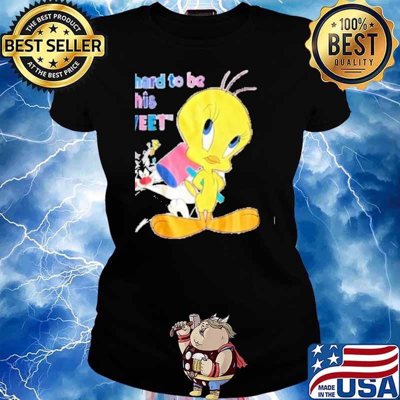 So hard to be this tweet duck s Ladies tee